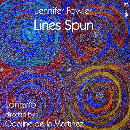 "Album cover with colorful spiral pattern and white text, featuring 'Lines Spun' by Jennifer Fowler."