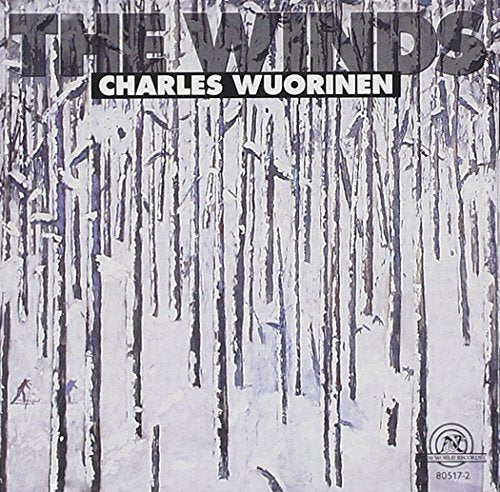 Charles Wuorinen's "The Winds" CD cover, featuring a snowy forest scene with text overlay.
