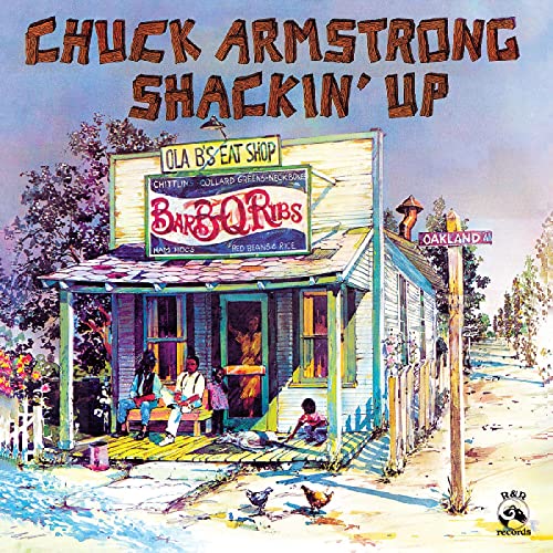 Album cover for Chuck Armstrong’s “Shackin’ Up” depicts a colorful roadside barbecue shop.