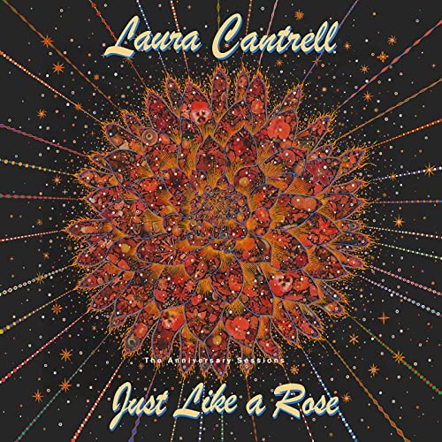 Album cover for Laura Cantrell’s “Just Like A Rose” featuring a floral design.