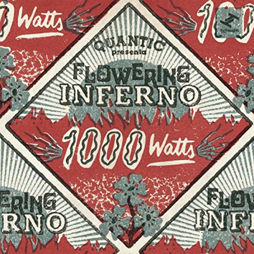 Red album cover with "Flowering Inferno" and "1000 Watts" in a diamond shape.