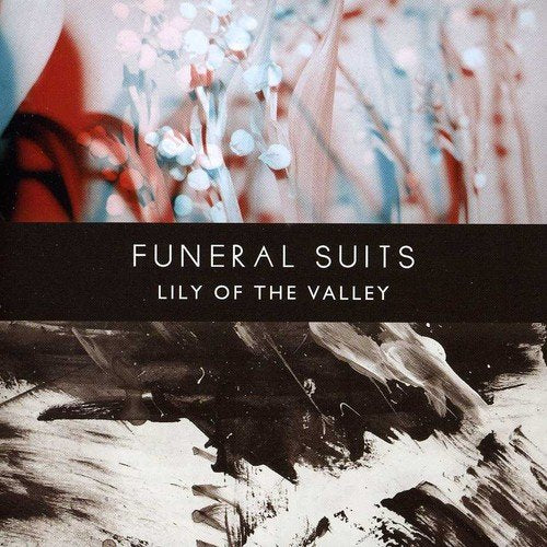 Album cover with abstract floral design and text "Funeral Suits - Lily of the Valley".