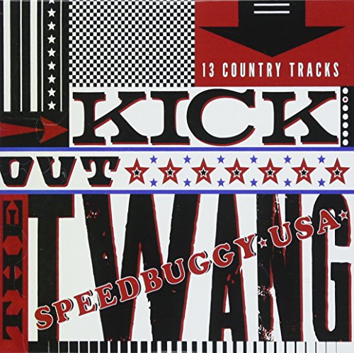 "Album cover with 'KICK OUT TWANG' text, red, white, and black design elements."