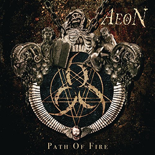Album cover with grim reaper, skulls, and pentagram on dark background, featuring "Aeon" and "Path of Fire".