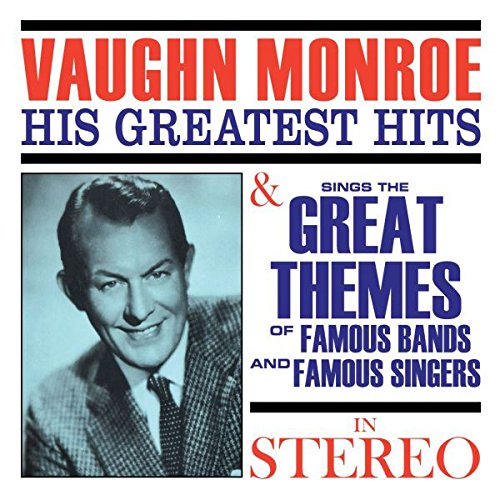 "Album cover featuring a black and white photo of Vaughn Monroe."