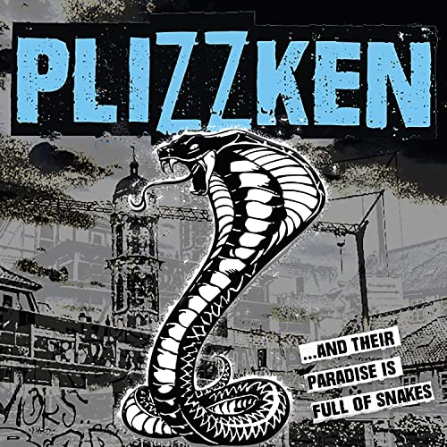 Plizzken album cover: cobra, city skyline, and distressed text design.