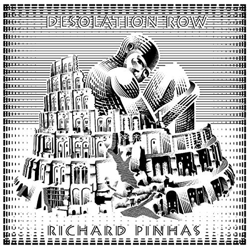 Black and white album cover with abstract cityscape and figures, "Desolation Row" by Richard Pinhas.