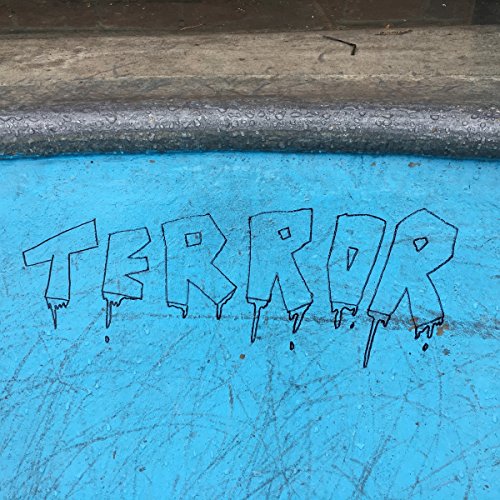 CD cover with dripping, black graffiti-style text reading "TERROR" on blue.