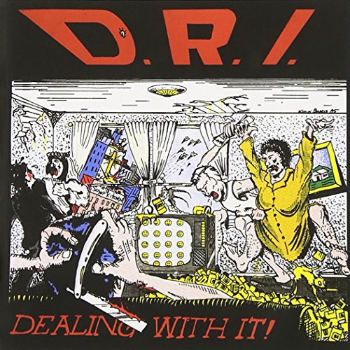 D.R.I. album cover, "Dealing With It," chaotic cartoon scene, 1989.