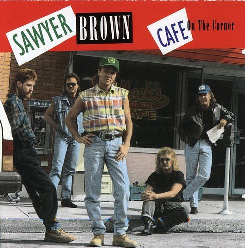 Sawyer Brown album cover, five men posing in front of a cafe.
