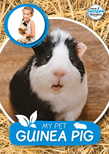My Pet Guinea Pig (BookLife Freedom Readers)