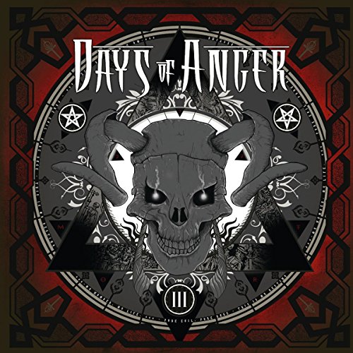 Album cover for "Days Of Anger - III" featuring a horned skull and occult symbols.