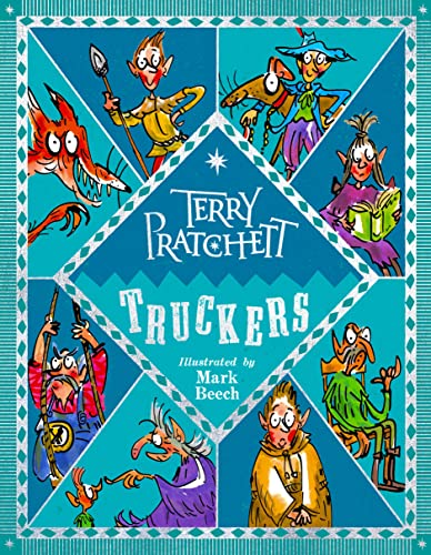 Truckers: Illustrated edition (The Bromeliad, 1)