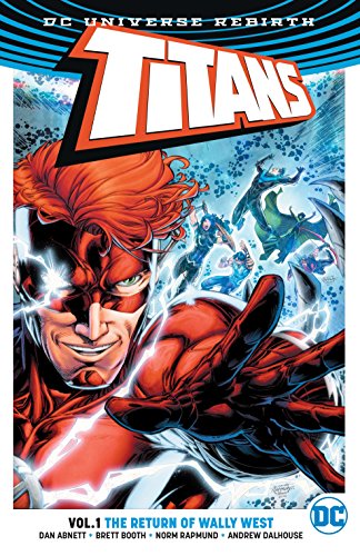 Titans TP Vol 1 The Return of Wally West (Rebirth) (Titans (Rebirth))