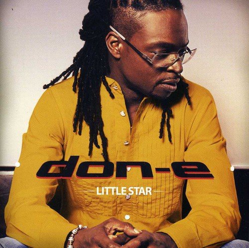 Man with dreadlocks and yellow shirt on album cover with "don-e" and "LITTLE STAR" text.