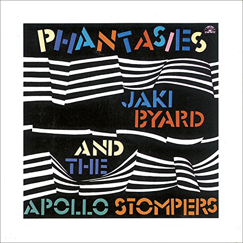 Album cover for "Phantasies" by Jaki Byard and The Apollo Stompers.