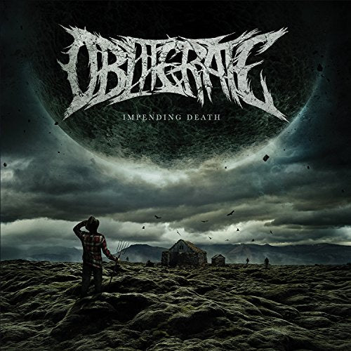 "Album cover with 'Obliterate' in stylized font, person standing in desolate landscape under dark sky."