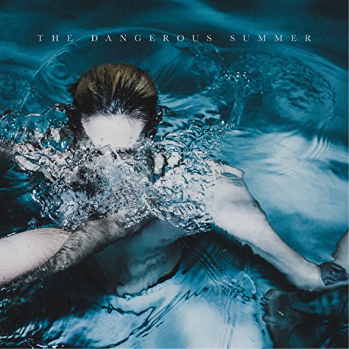Vinyl record cover featuring a person submerged in water with "The Dangerous Summer" text.