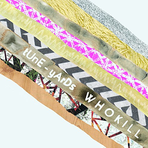 Tune-yards "W H O K I L L" CD cover with abstract, colorful striped design.
