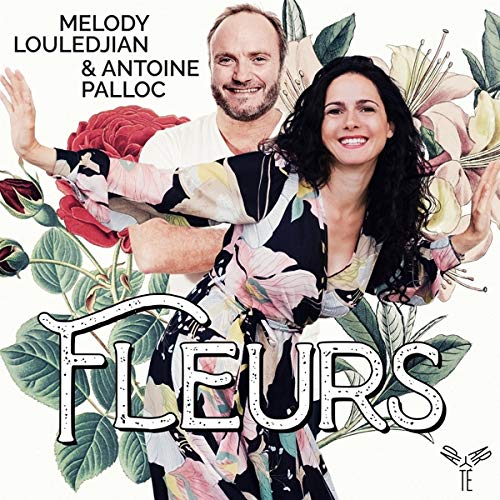 CD cover featuring Melody Louledjian, Antoine Palloc, and floral imagery.