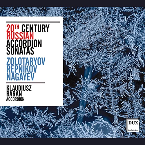 CD cover: "20th Century Russian Accordion Sonatas" with icy texture.