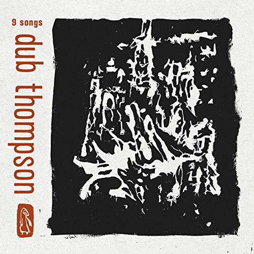 Album cover for Thomspon,dub’s “9 Songs” with abstract black and red art.