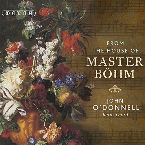 CD cover: floral still life with text “From The House of Master Böhm”.