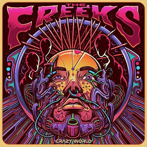 Psychedelic album cover for The Freeks’ “Crazy World” featuring a distorted face.