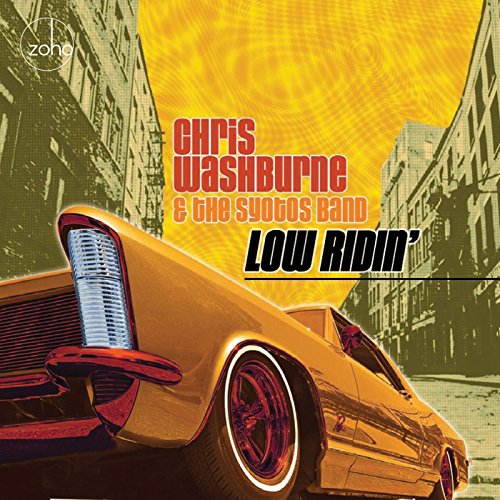 CD cover featuring a lowrider car and text: "Chris Washburne & The Syotos Band.