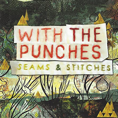 CD cover for “With The Punches - Seams & Stitches” with abstract art.