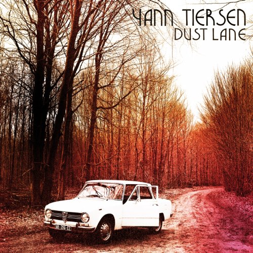 CD cover for Yann Tiersen’s “Dust Lane” featuring a car in a forest.