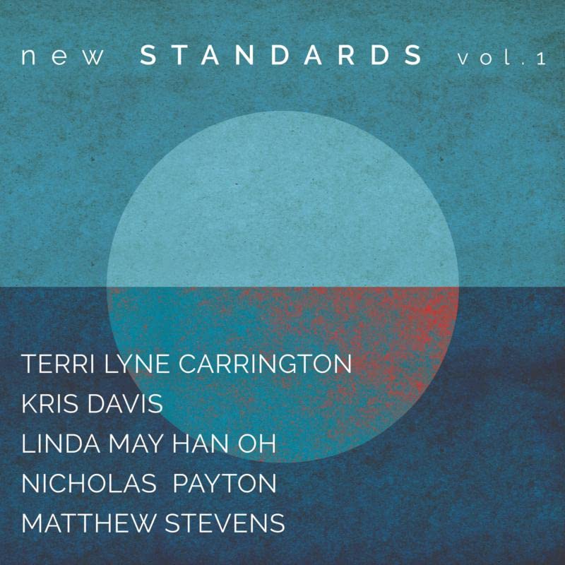 CD cover for Terri Lyne Carringtonās āNew Standards Vol. 1ā album.