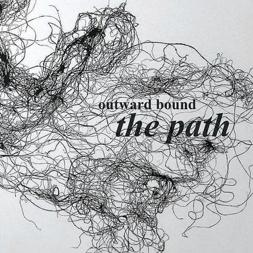 Album cover with black scribbles on a white background, featuring the title "outward bound the path".