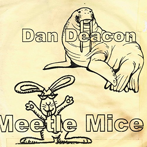 "Vinyl album cover with cartoon mouse and seal drawings, text 'Dan Deacon Meetle Mice'."
