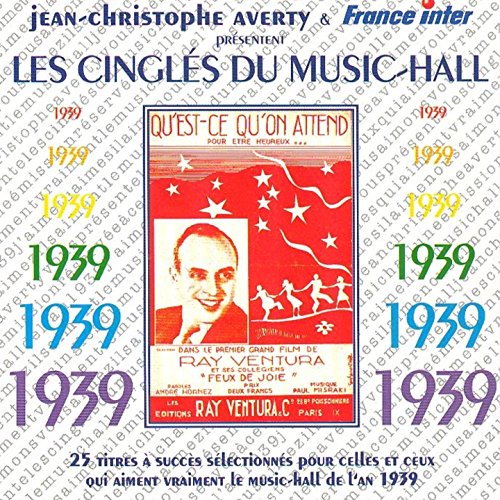 CD cover for “Les Cingles Du Music Hall 1939” featuring Ray Ventura.