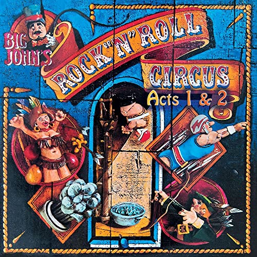 CD cover for "Big Johns Rock N Roll Circus - Acts 1 & 2" with circus imagery.