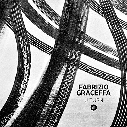 CD cover for Fabrizio Graceffa’s “U-Turn” with abstract highway imagery.