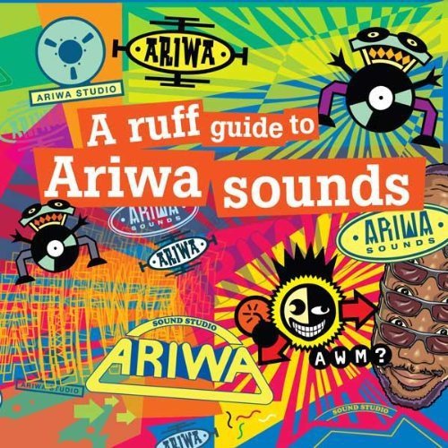 CD cover for “Ruff Guide To Ariwa Sounds” with colorful graphics and text.