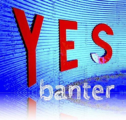 Red "YES" letters over blue textured background, with "banter" below.