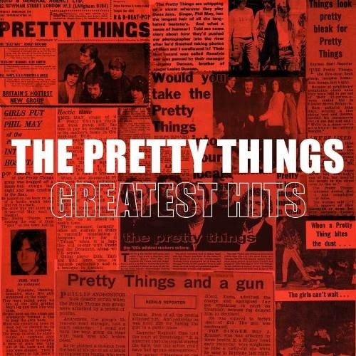 Red album cover with "The Pretty Things Greatest Hits" in white text, featuring newspaper clippings.