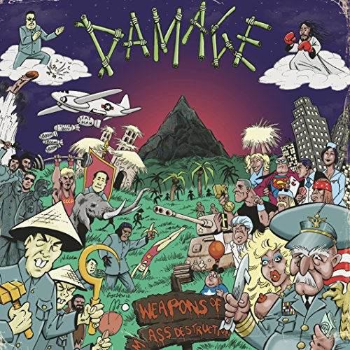 The image is a cartoon illustration of a chaotic scene with various characters and objects. The title "Damage" is prominently displayed at the top, written in green letters resembling dynamite sticks. Below it, a diverse group of people are depicted in different poses, some looking shocked or frightened, while others appear to be celebrating or causing chaos. A sign reading "WEAPONS OF MASS DESTRUCTION" is visible in the bottom center. The background features a dark purple sky with a large volcano erup