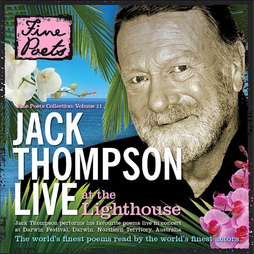 CD cover for Jack Thompson’s “Live at the Lighthouse” poetry album.