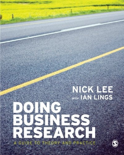 Doing Business Research: A Guide to Theory and Practice