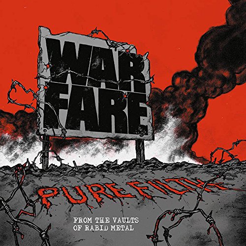 CD cover: "Warfare - Pure Filth" with barbed wire and smoke imagery.