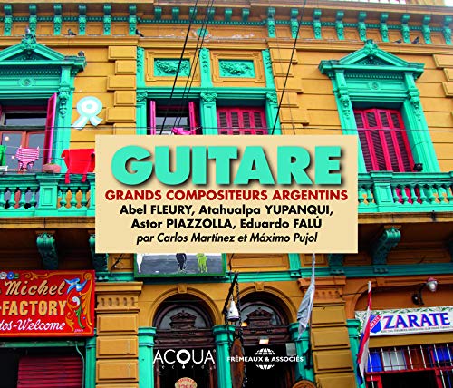 Four-CD set: "Guitare - Grands Compositeurs Argentins" with building backdrop.