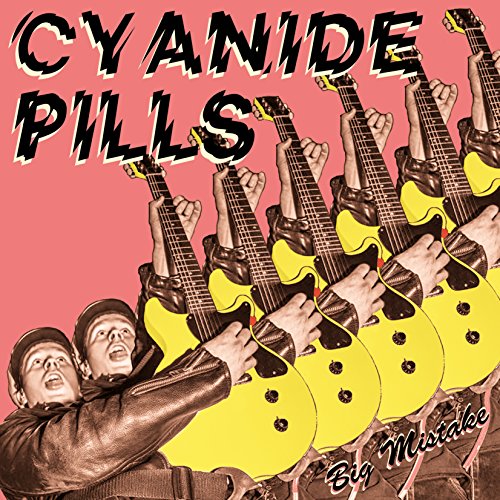 Record cover: band name "Cyanide Pills" with guitars and a figure.