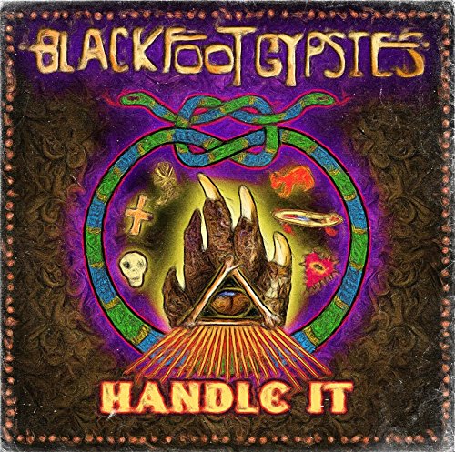 "Album cover art for 'Handle It' by Blackfoot Gypsies, featuring symbolic imagery and Celtic knotwork."