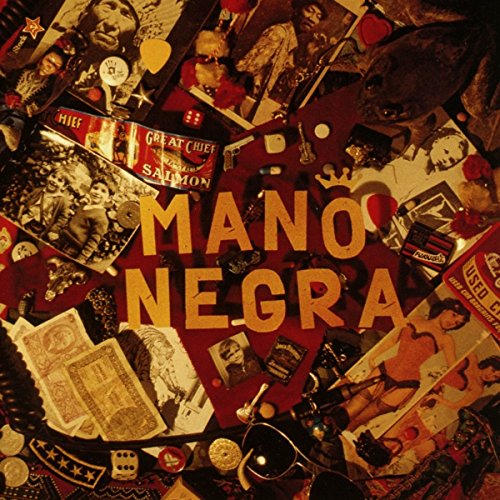 "Album cover with 'Mano Negra' in yellow text, surrounded by collage of eclectic images."