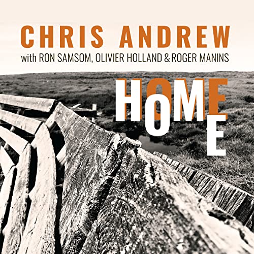 CD cover for "Home" by Chris Andrew, featuring a landscape image.