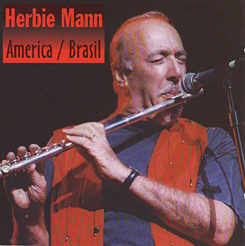 "CD cover with Herbie Mann playing flute, wearing blue shirt and red vest."